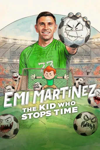 Emi Martínez: Zamanı Durduran Çocuk Film izle